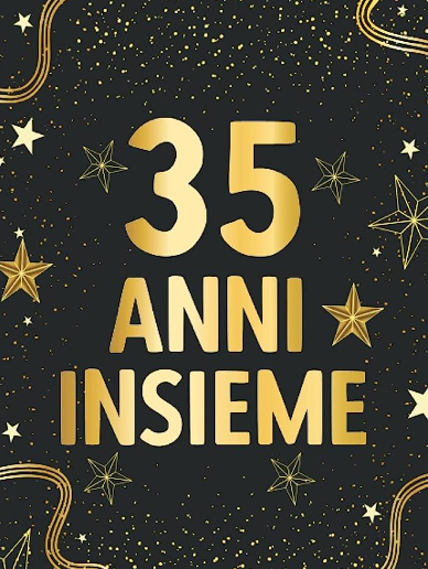 35 anni e non sentirli